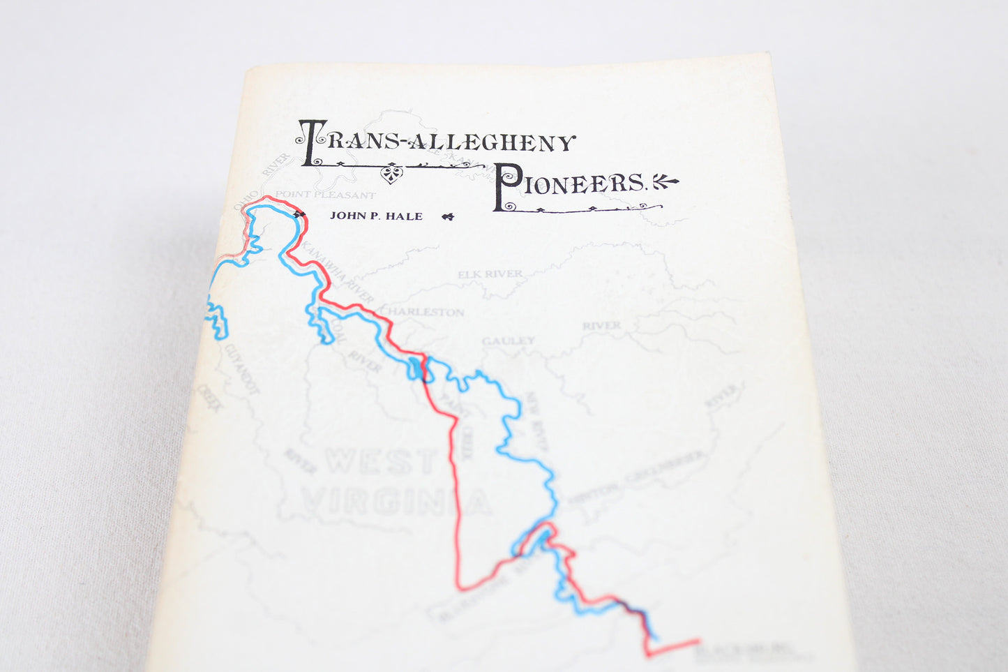 Trans-Allegheny Pioneers, by John Hale