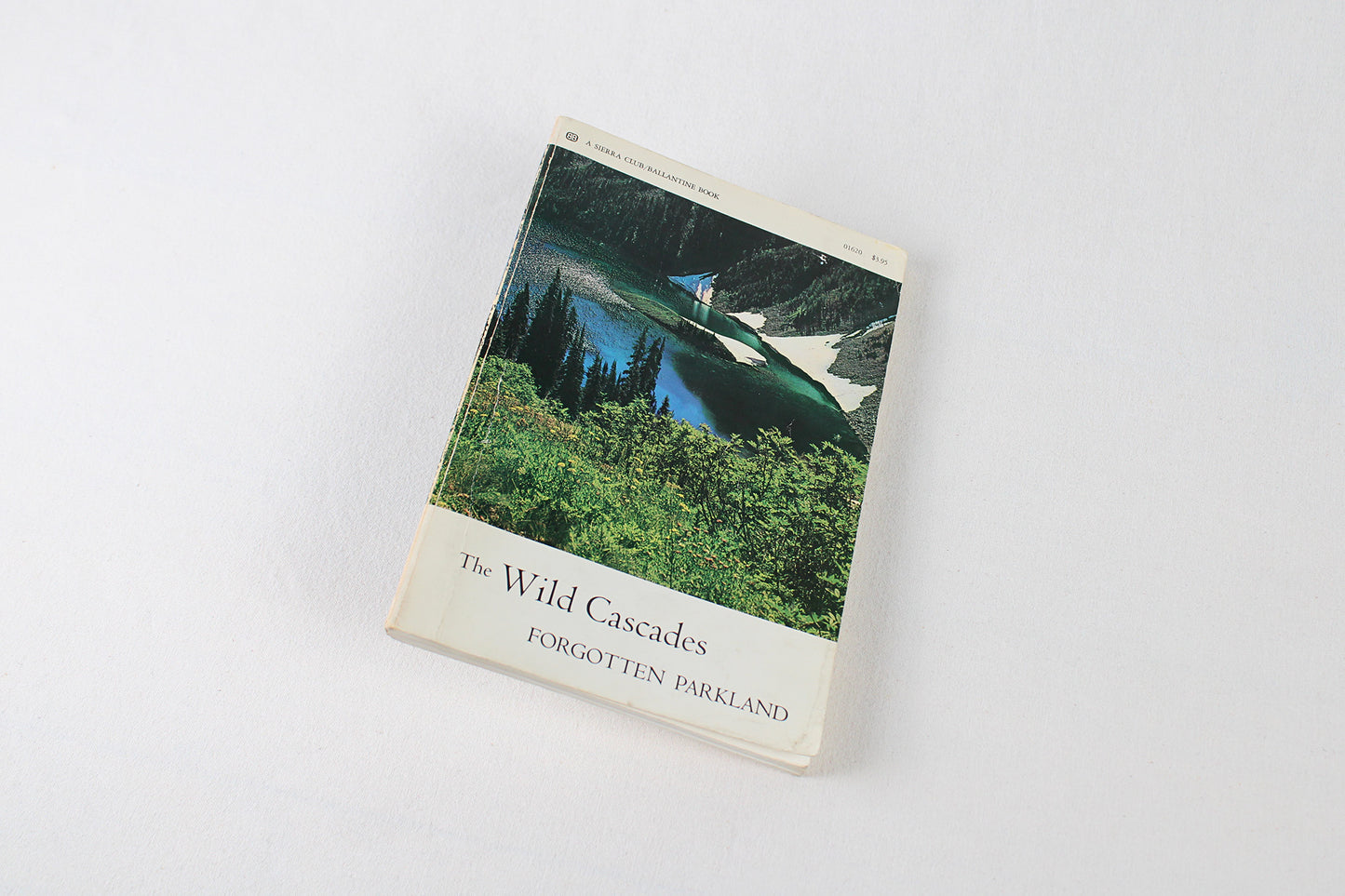 The Wild Cascades / Forgotten Parkland