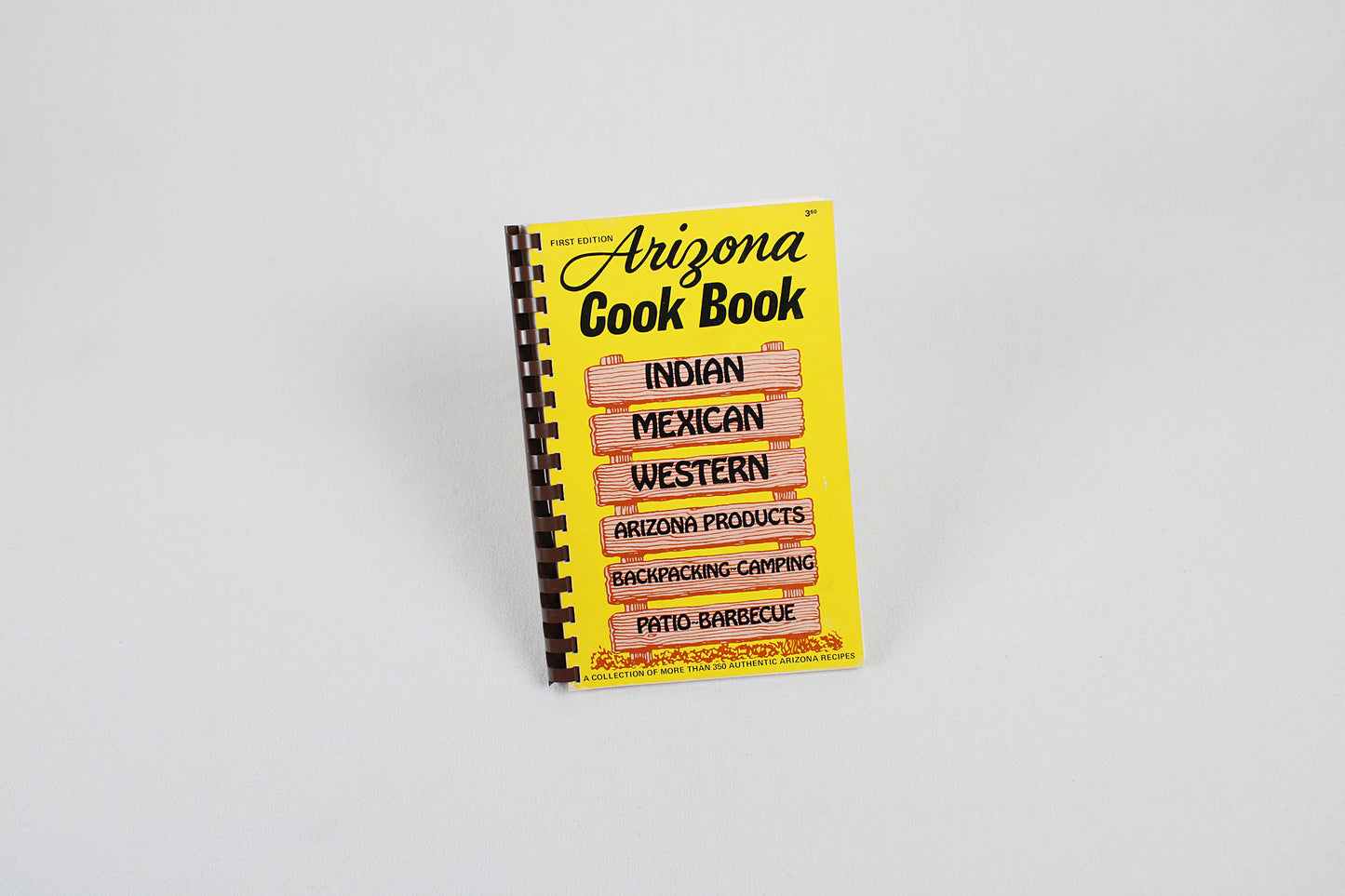 Arizona Cook Book: Authentic Indian, Mexican, Western Recipes