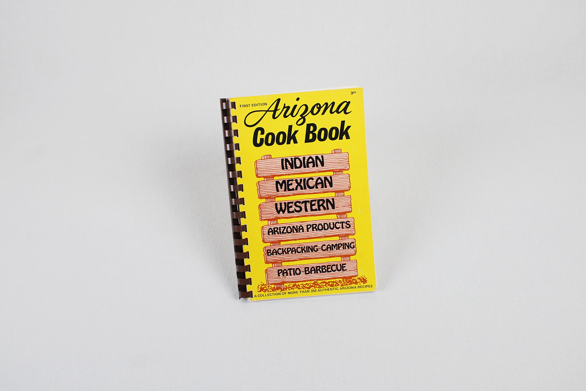 Arizona Cook Book: Authentic Indian, Mexican, Western Recipes