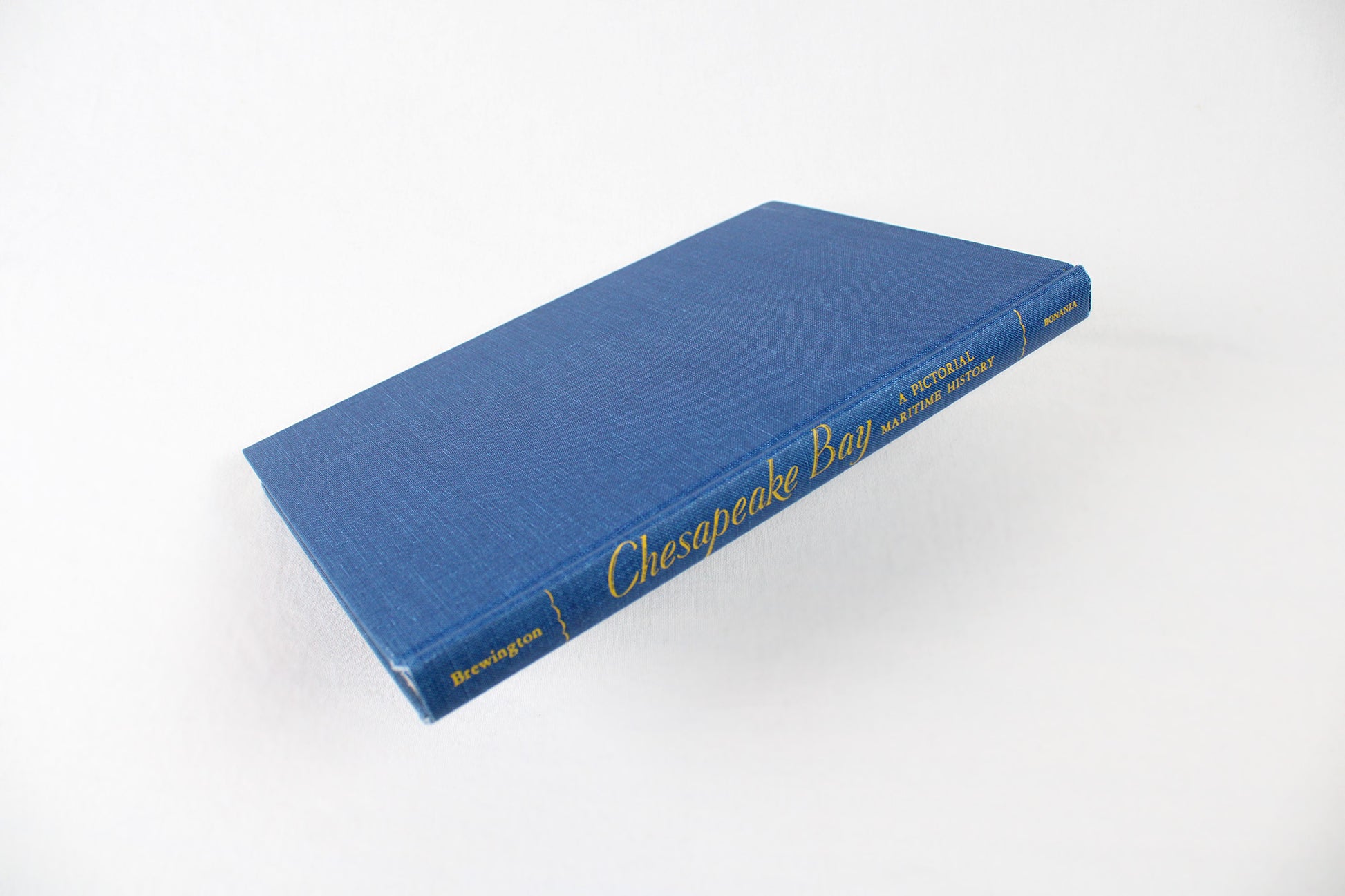 Chesapeake Bay: A Pictorial Maritime History, by M. V. Brewington