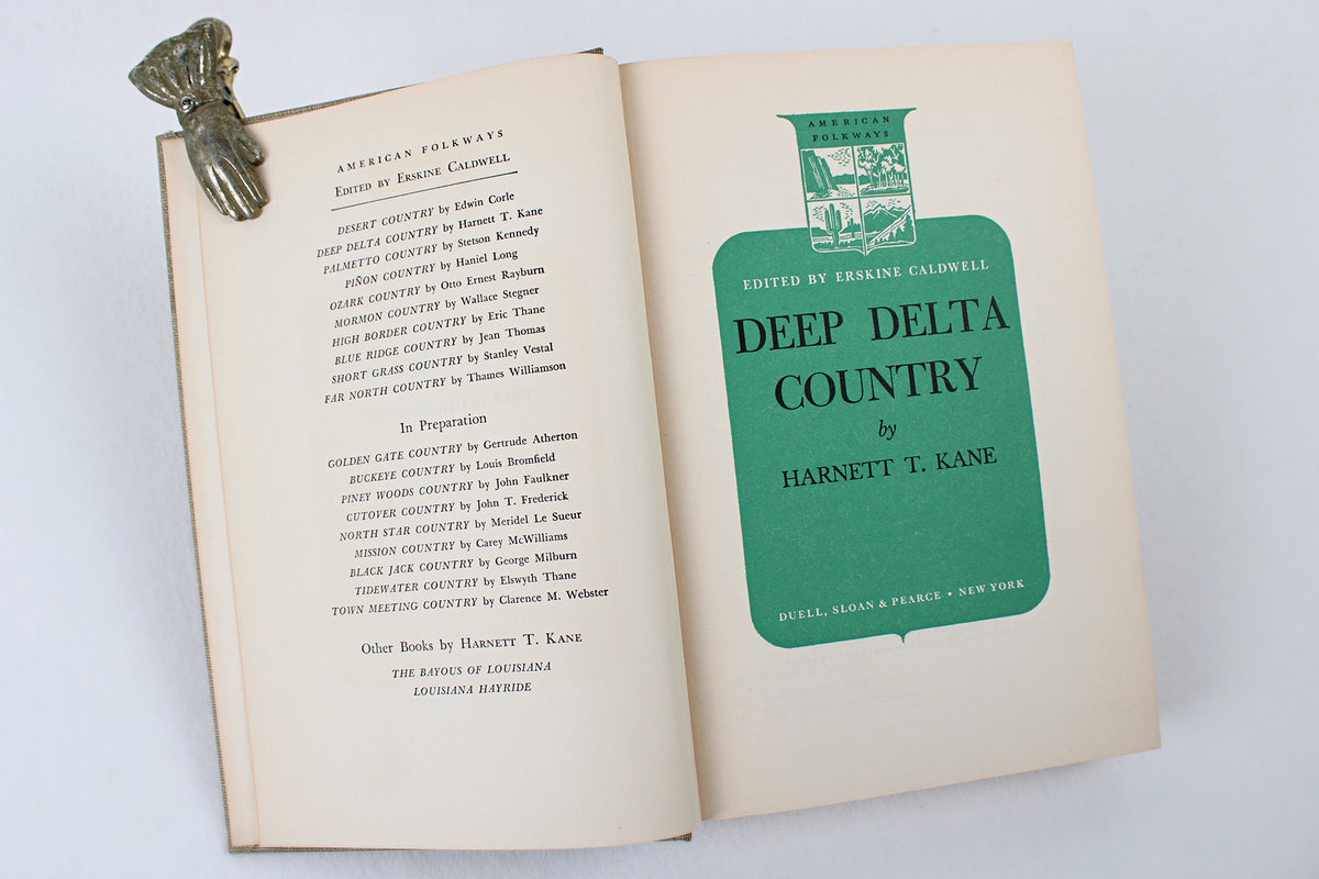 Deep Delta Country, by Harnett T. Kane (The American Folkways Series)