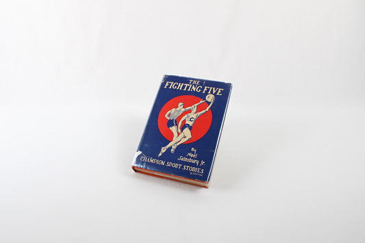 The Fighting Five, by Noel Sainsbury, Jr. (Champion Sports Stories Series)
