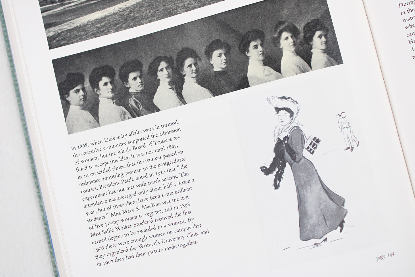 The First State University: A Pictorial History of the University of North Carolina by William S. Powell