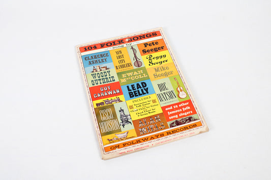 Folkways Records 104 Folk Songs Songbook, Compiled by Moses Asch (1964)