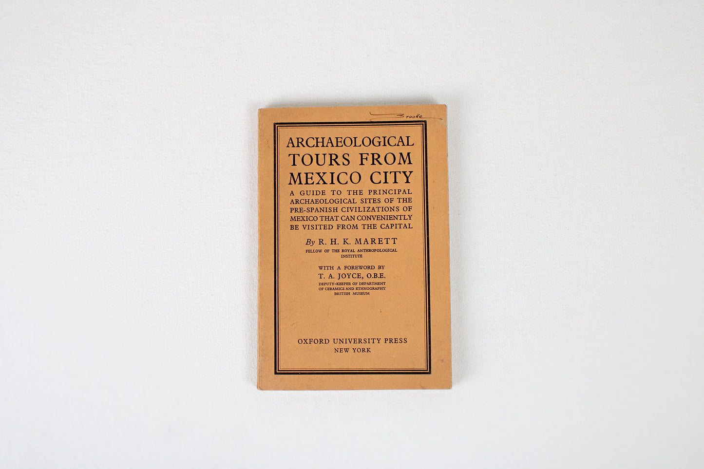 Archeological Tours From Mexico City, by R. H. K. Marett