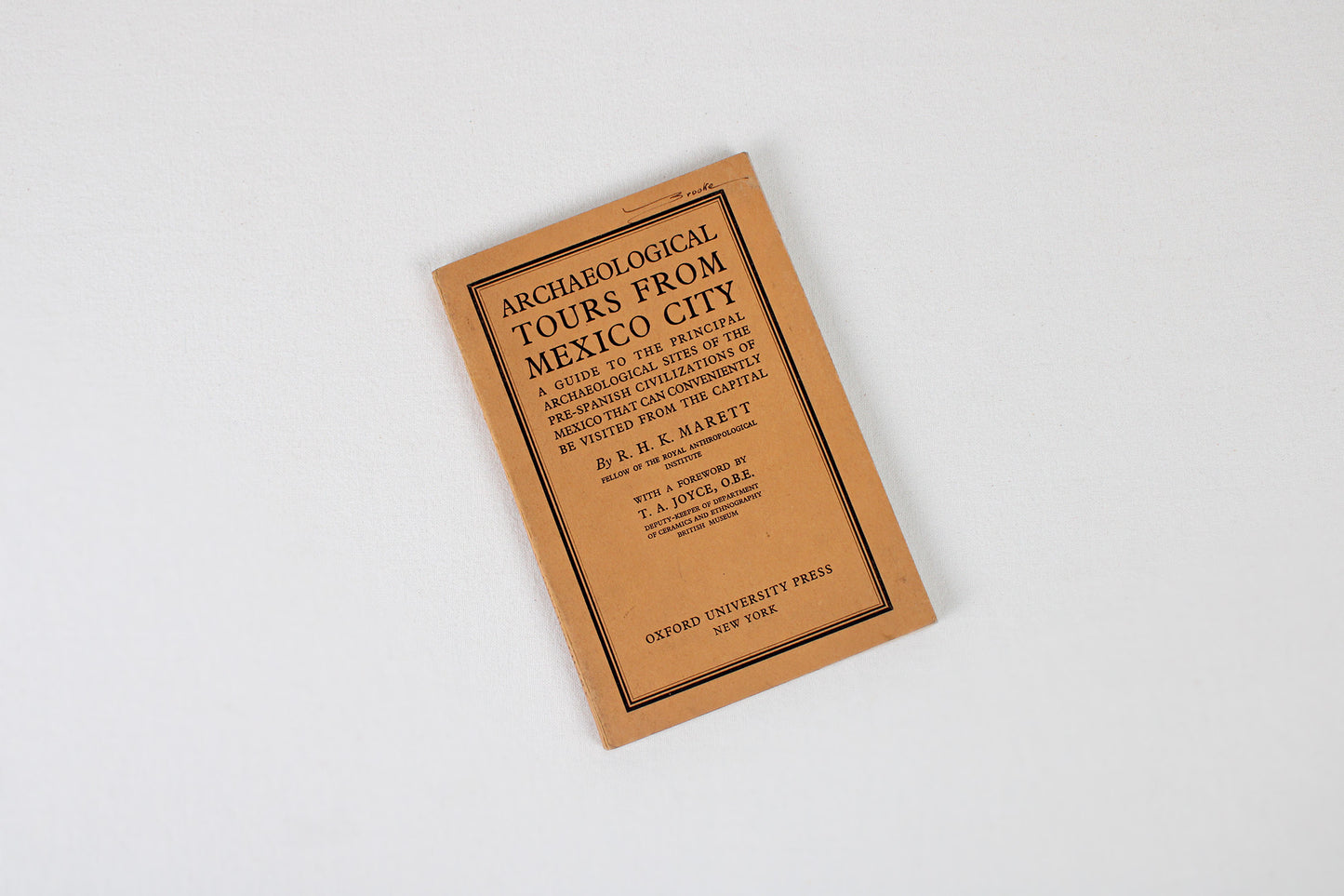Archeological Tours From Mexico City, by R. H. K. Marett