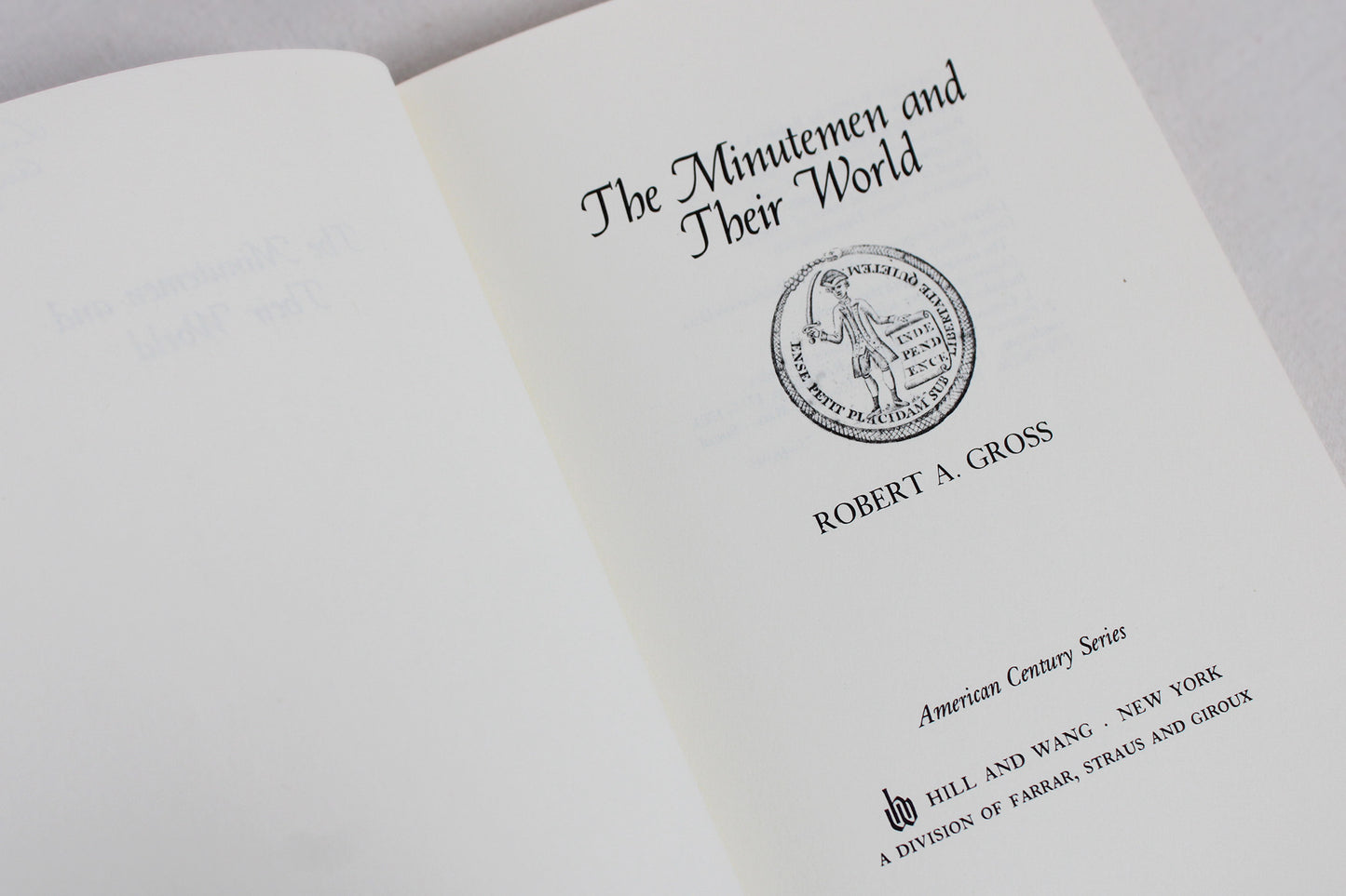 The Minutemen and Their World