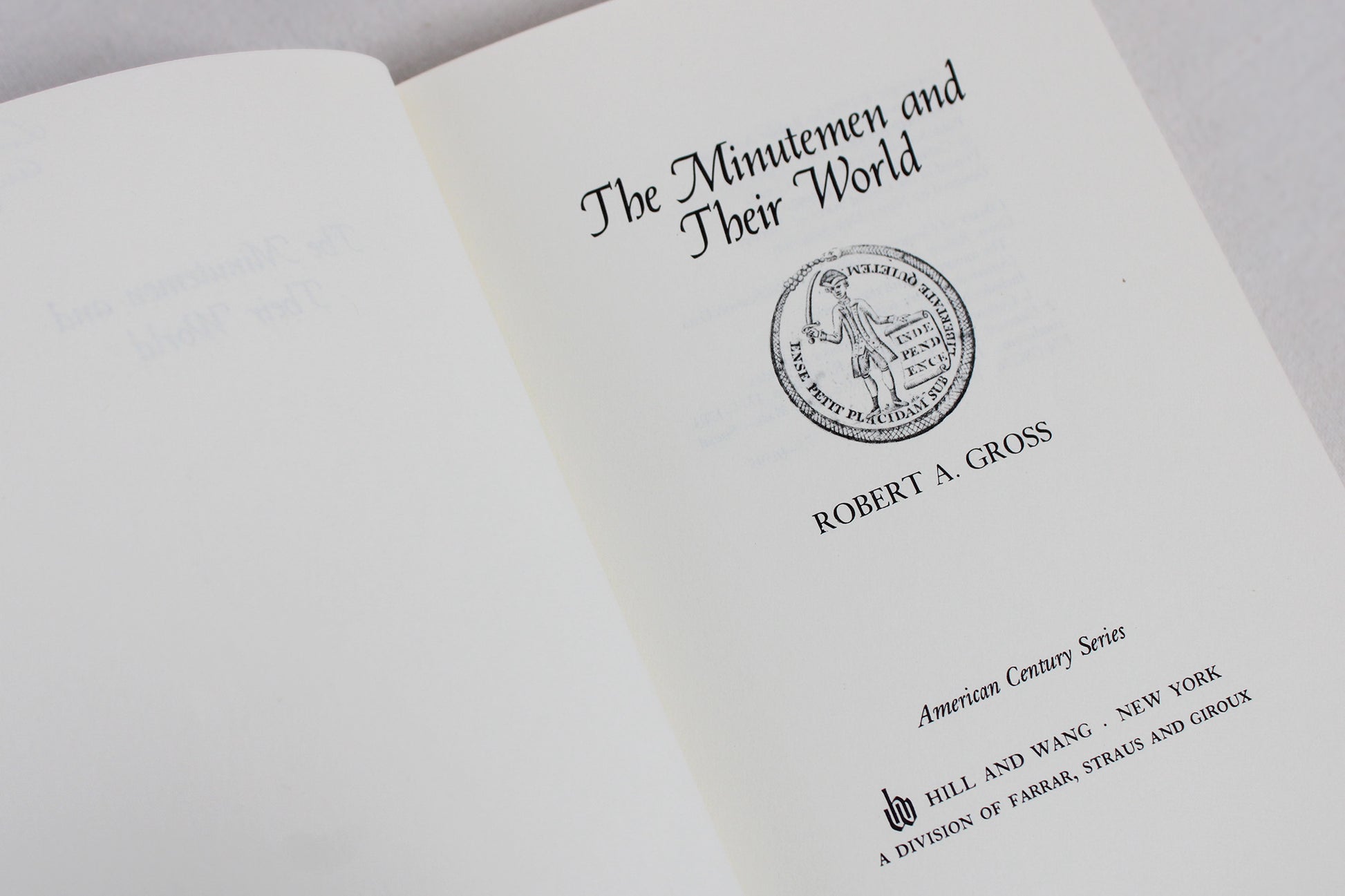 The Minutemen and Their World