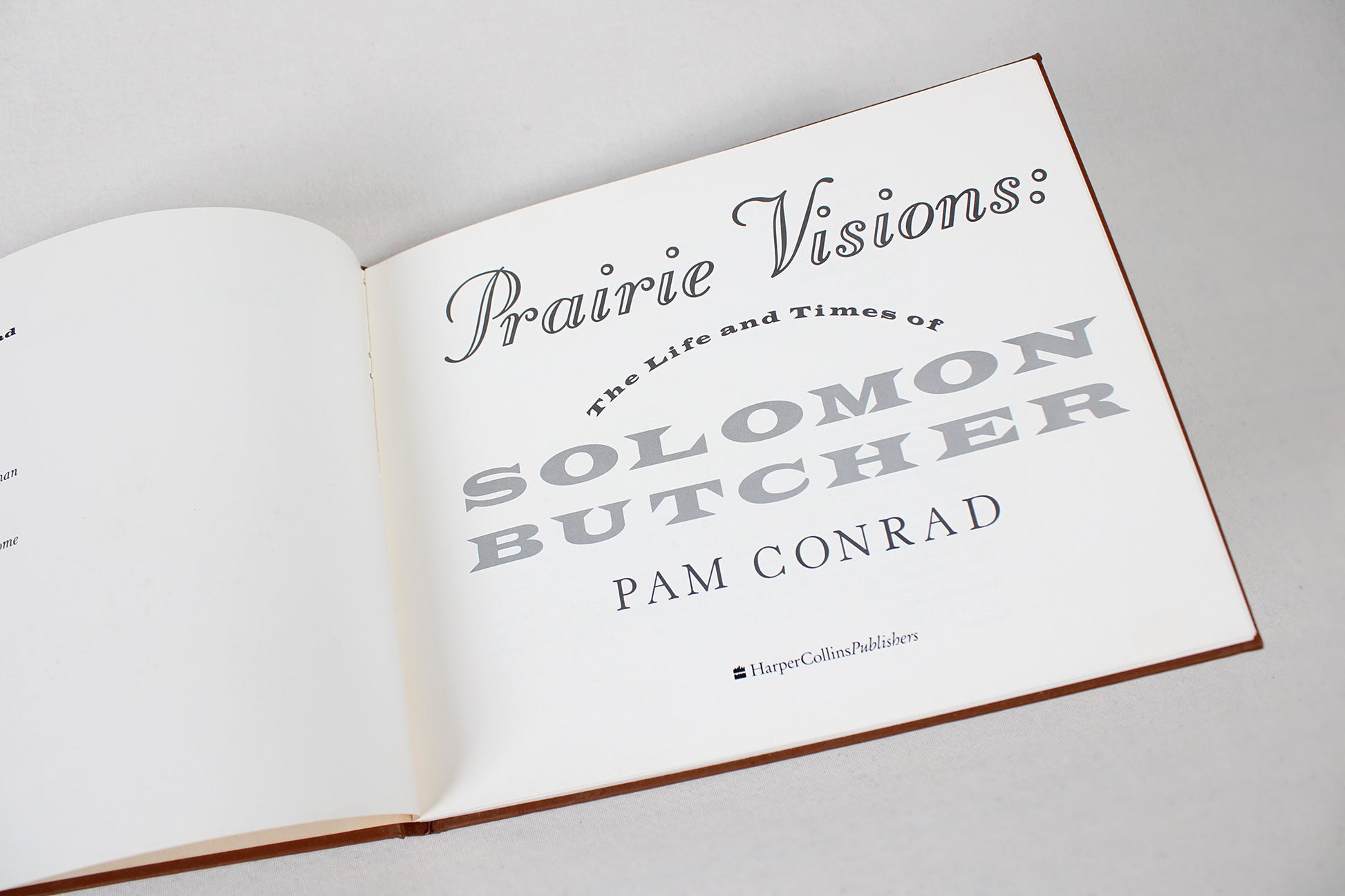 Prairie Visions: The Life and Times of Solomon Butcher