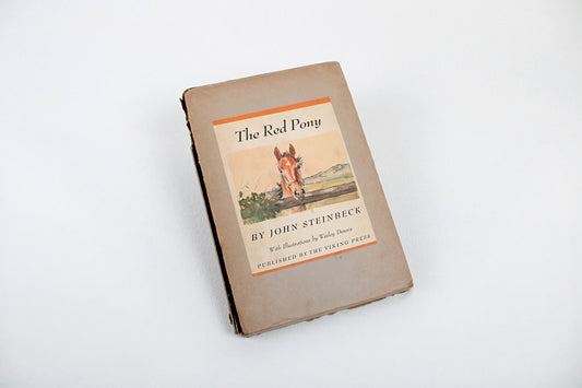 The Red Pony, by John Steinbeck (Illustrated by Wesley Dennis)