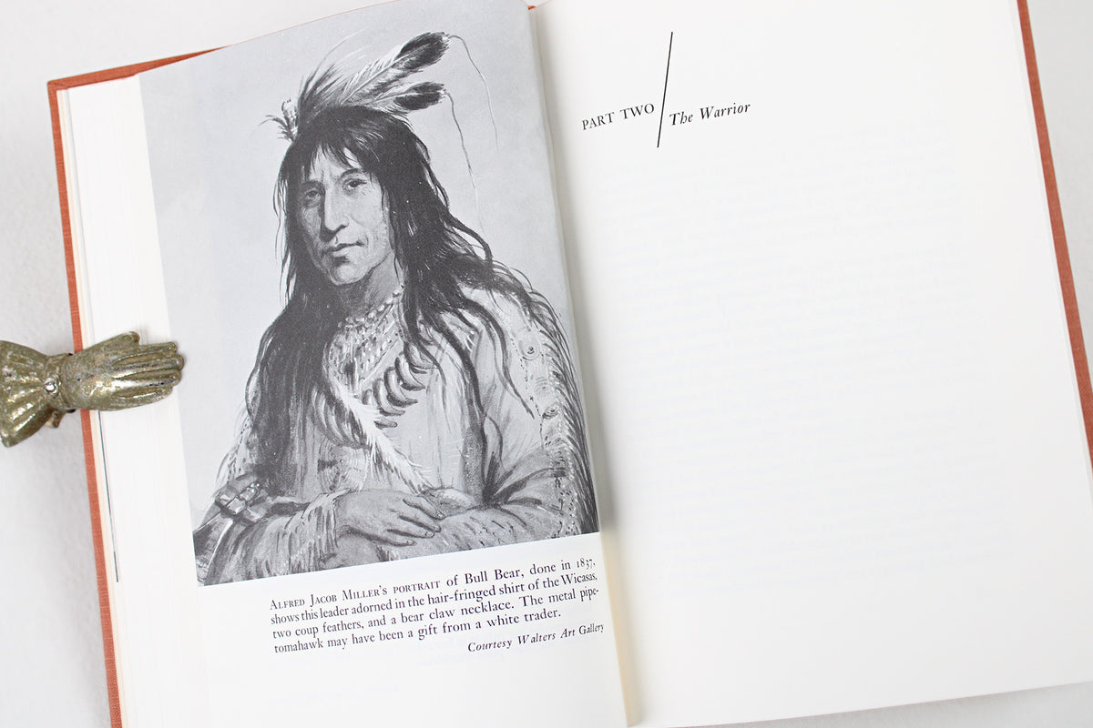 The Sioux: Life and Customs of a Warrior Society, by Royal B. Hassrick