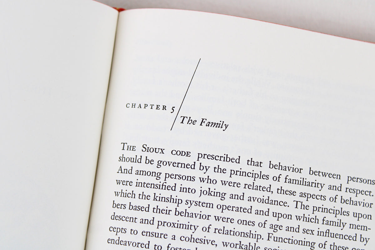 The Sioux: Life and Customs of a Warrior Society, by Royal B. Hassrick