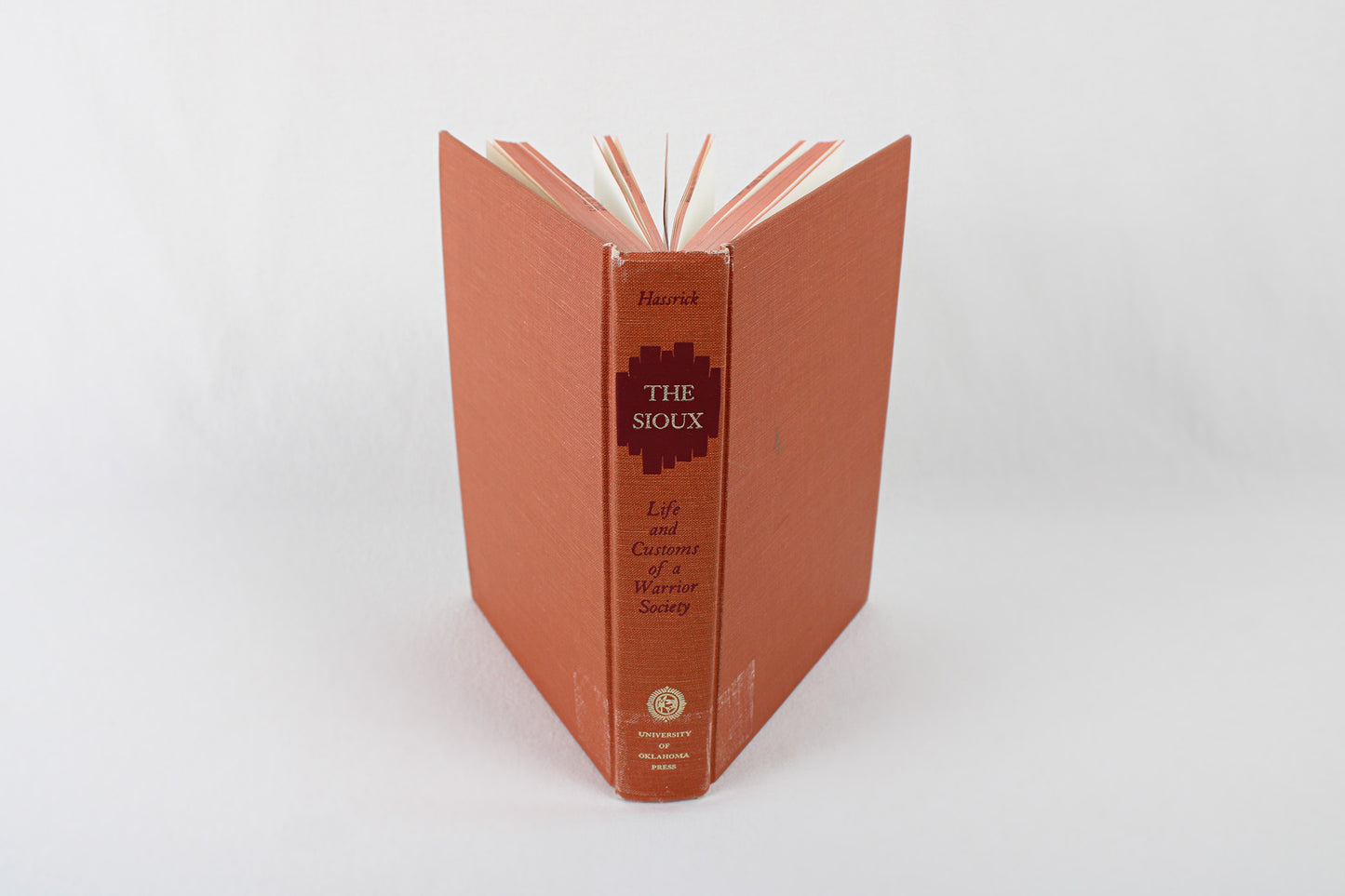 The Sioux: Life and Customs of a Warrior Society, by Royal B. Hassrick