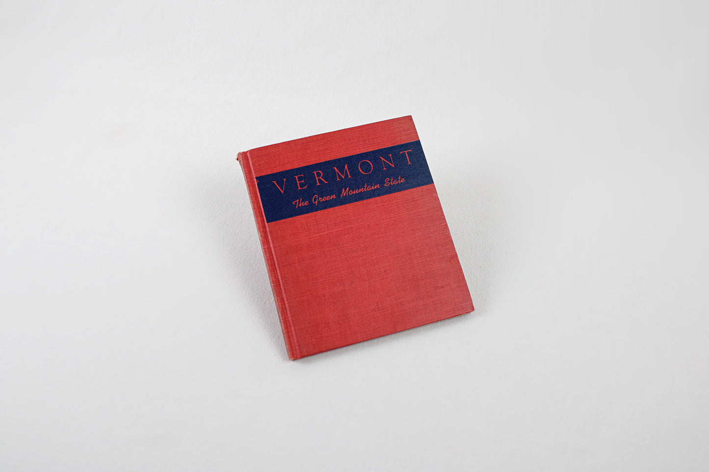 Vermont, The Green Mountain State: American Pictorial Guide Series