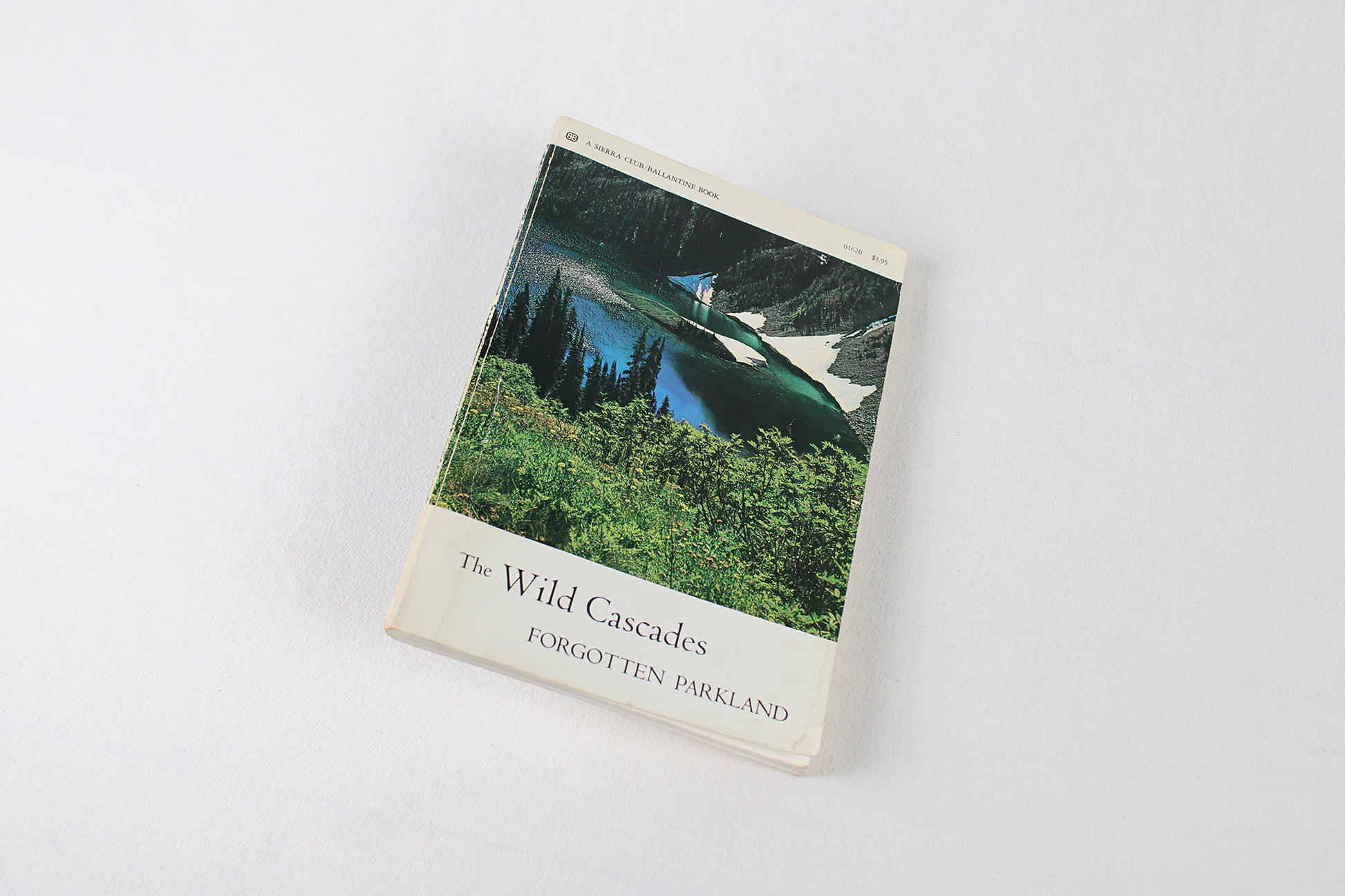 The Wild Cascades / Forgotten Parkland